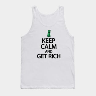 Keep calm and get rich Tank Top